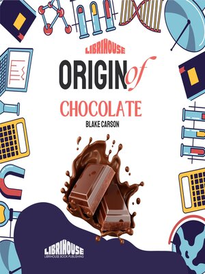 cover image of Origin of Chocolate